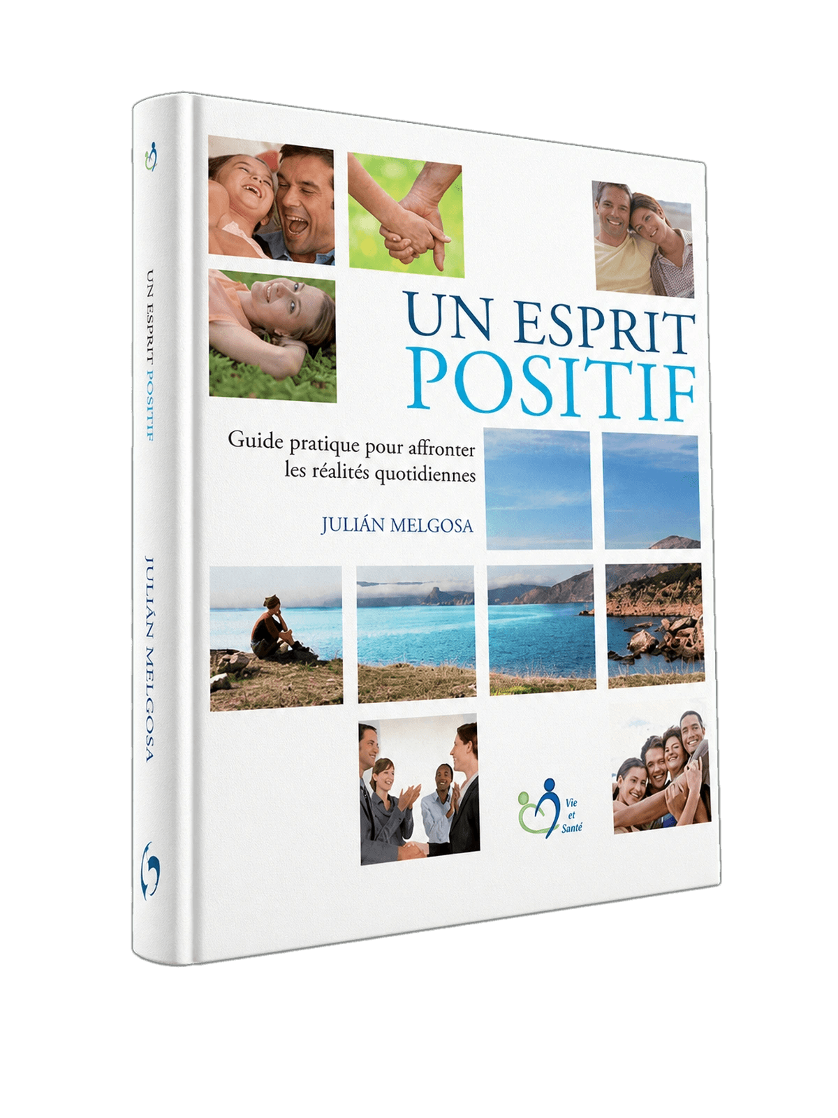 Couverture du livre Un esprit positif