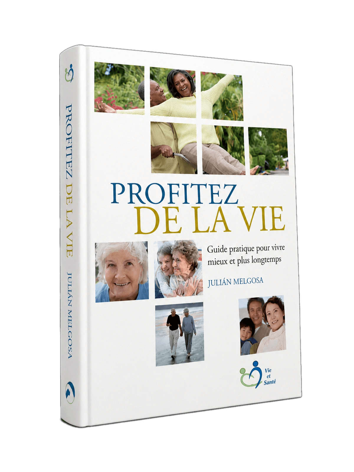 Couverture du livre Profitez de la vie