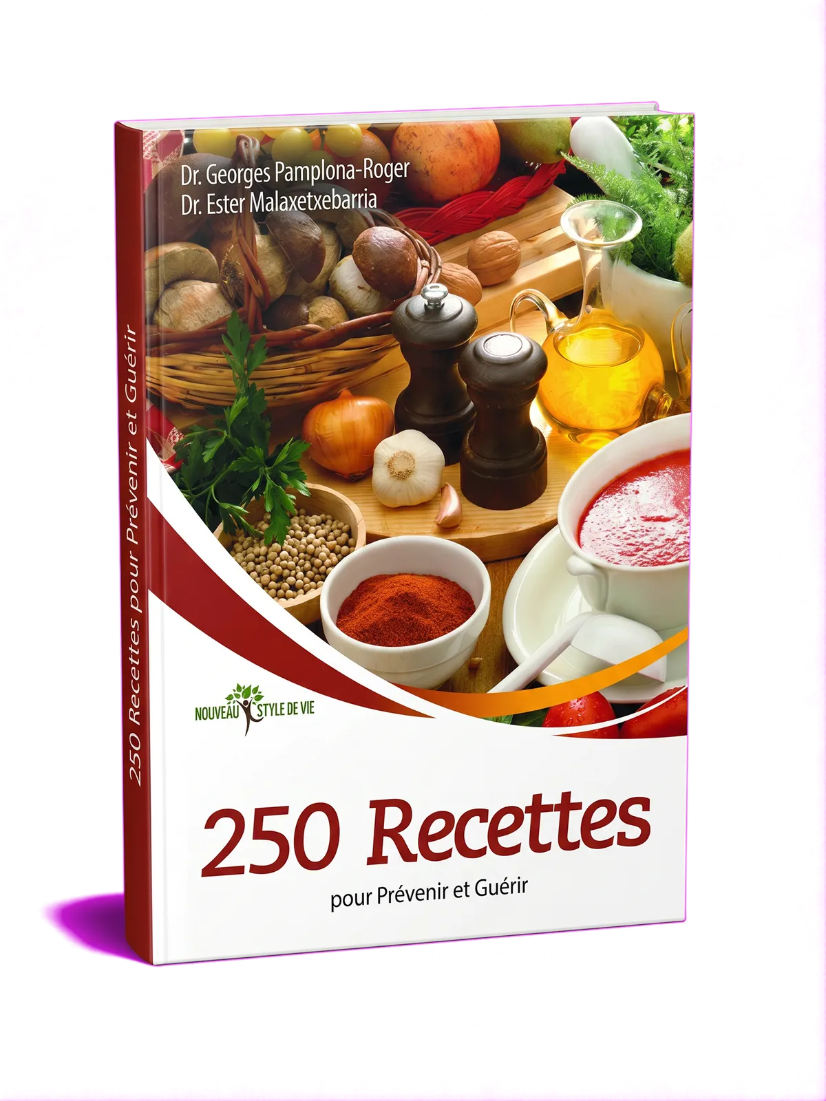 Couverture du livre 250 recettes pour prévenir et guérir