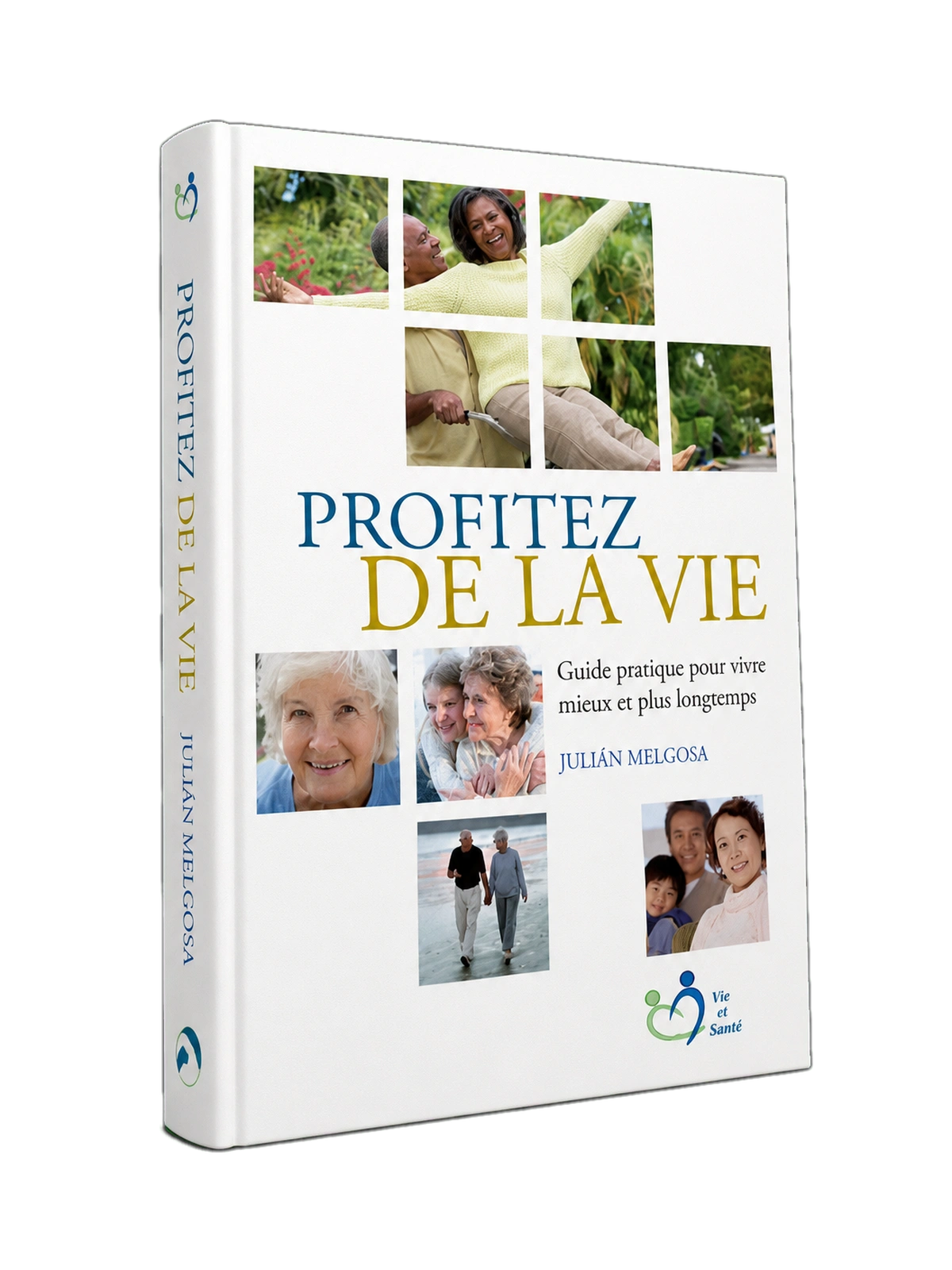 Couverture du livre Profitez de la vie