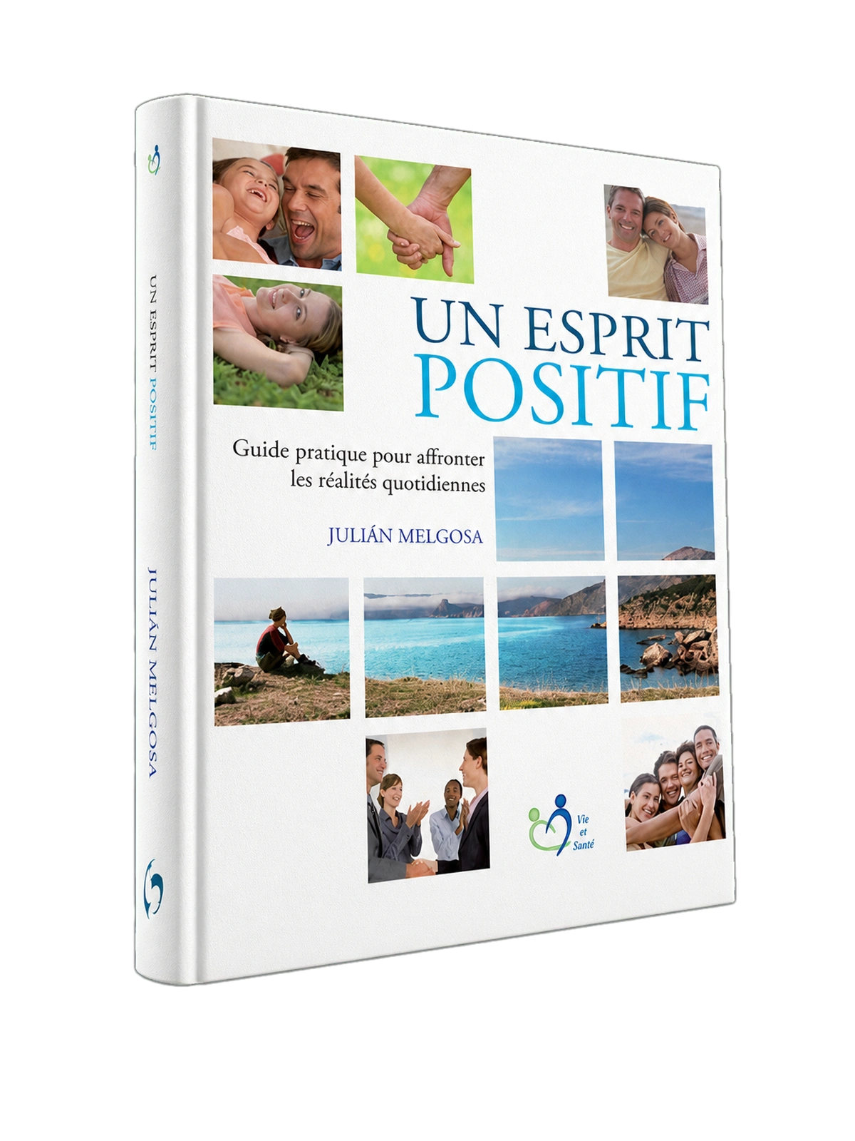 Couverture du livre Un esprit positif
